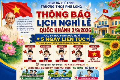 TRƯỜNG THCS PHÚ LONG THÔNG BÁO LỊCH NGHỈ LỄ QUỐC KHÁNH 2/9/2026